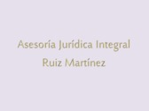 Asesoría Jurídica Integral Ruiz Martínez