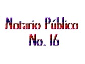 Notario Público No. 16 - Hermosillo, Sonora