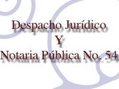 Despacho Jurídico Y Notaria Pública No. 54