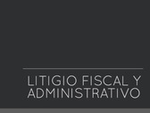 Litigio Fiscal y Administrativo