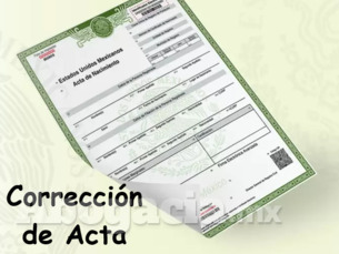 Correcciones de actas de nacimiento, matrimonio, divorcio etc