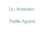 Lic. Anastasio Padilla Aguirre