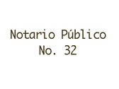 Notario Público No. 32 - Hermosillo, Sonora