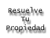 Resuelve Tu Propiedad