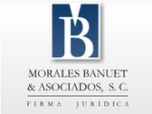 Morales Banuet & Asociados, S.C.