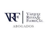 Vázquez, Reyes & Flores, S.C.