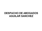 Despacho de Abogados Aguilar Sánchez