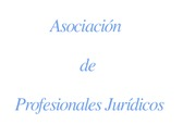 Asociación de Profesionales Jurídicos