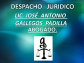 Despacho Jurídico - Lic. José Antonio Gallegos Padilla