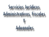 Servicios Jurídicos Administrativos, Fiscales Y Aduanales